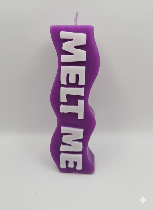 "Melt Me" Specialty Slogan Candle
